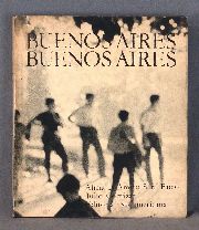 Buenosaires Buenos Aires por  Alicia Dmico - Sara Facio - Julio Cortazar