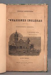 INVASIONES INGLESAS. Oliveira Cezar, Filiberto. Bs.As. Flix Lajouane Editor, 1894. Ilust. con dibujos de Fortuny.
