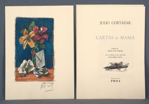 CORTAZAR, Julio: CARTAS DE MAMA. Prlogo de JORGE LUIS BORGES. Ed. Proa, 1992.
