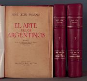 PAGANO, Jos Len: EL ARTE DE LOS ARGENTINOS (Tomos I, II y III)