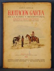 SAENZ, Justo (h). EQUITACION GAUCHA . En la Pampa y Mesopotamia. Edic. Peuser 1951. Rstica
