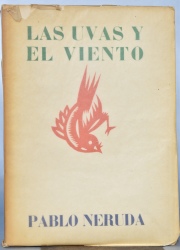 Neruda, Pablo. Las Uvas y el Viento. 1 Vol.