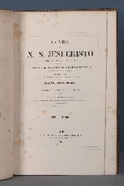 VIDA DE N. S. JESUCRISTO, 1852. 2 tomos, pleno marroqui de la época. (48)