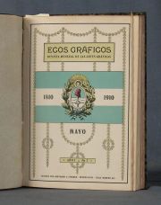 REVISTA ECOS GRAFICOS. MENSUAL DE LAS ARTES GRAFICAS... 4 Vol.
