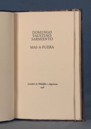 SARMIENTO, Domingo Faustino: MAS AFUERA...1 Vol