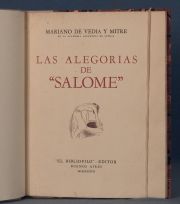 VEDIA y MITRE, Mariano de: LAS ALEGORIAS DE SALOME...1 Vol