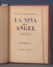 ANZOATEGUI, Ignacio: LA NIÑA DEL ANGEL....1 Vol.