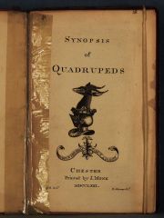 Synopsis of Quadrupeds, printed by J. Monk Chester, 1771. Deterioros.