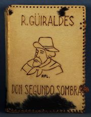 GUIRALDES, Ricardo: 'DON SEGUNDO SOMBRA'. Desperfectos.
