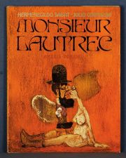 Sabat, H. - Cortázar, J.: Monsieur Lautrec, Madrid, 1980. Primera edición, encuadernación sobre cubierta.