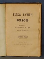 ORION, (Varela Hector )Elisa Lynch. Primera edición, precedida de una semblanza del autor, por Emilio Castelar.