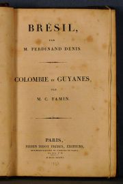 DENIS, Ferdinand. Bresil. Fami, C. Colombie et Guyanes. Paaris. Firmin Didot Freres. 1837. Muy ilustrado con grabados fu
