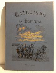 Catecismo en Estampas, 70 grabados en negro, La Buena Prensa, Paris. Enc. tela. 1 vol.