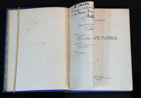 Capdevila, Arturo. La Dulce Patria. 1917. 1 volumen, dedicado a Julio Diaz Usandivaras.