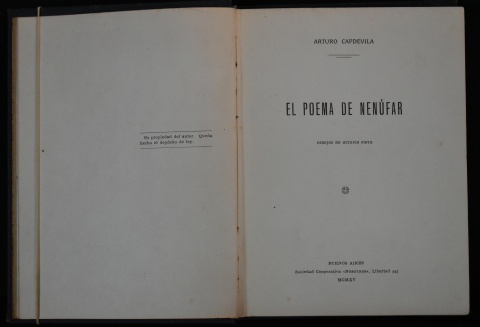 Capdevila, Arturo. El Poema de Nenfar. Dibujos de Octavio Pinto. 1915. Dedicado a Julio Diaz Usandivaras. 1 vol.