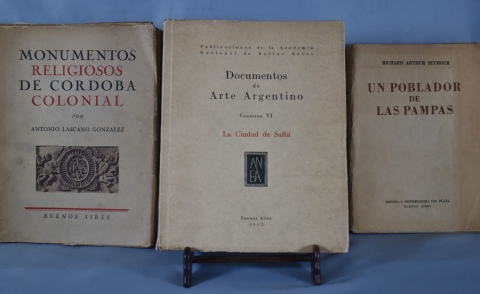 Lascano y Gonzalez, Antonio: Monumentos Religiosos de Cordoba Colonial, Bs. As. 1941. Con: Documentos de Arte Argentino,