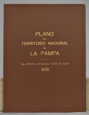 PLANO Del Territorio Nacional de la Pampa. Ingeniero A. Le François . P. Porri. Año 1930. Catastral con los nombres de l