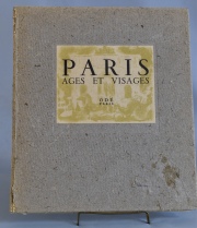 PARIS. ÂGES ET VISAGES. Odé. Edición: 1943. Ejemplar: Nº 53 (LIII) de 300. Carpeta, con desperfectos. 1 vol.