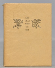 Sadinet, Jean. Les Plaisirs du Roi. 1 º Edición. 11,5 x 9 cm. Con estuche. 2 vol.