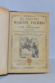 HERNANDEZ, José: EL GAUCHO MARTIN FIERRO. 1897. Con recortes periodísticos. 1 vol.