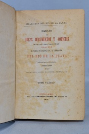 LAMAS, Andrés: COLECCION DE OBRAS, DOCUMENTOS Y NOTICIAS. BS AS 1873. Tomos 1, 3 y 4. Averías. Total: 3 Vol.
