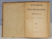 Actas Inéditas. Provincias Unidas del Rio de La Plata. La Plata, 1909. Deterioros. 1 vol.